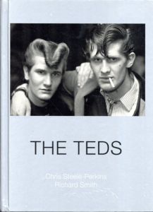 The Teds/Chris Steele-Perkins/Richard Smith