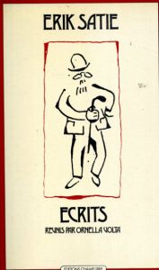 エリック・サティ　Ecrits/
