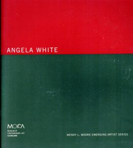 アンジェラ・ホワイト　Angela White: Fiber, Fluff And Fuzz: Wendy L. Moore Emerging Artist Series/