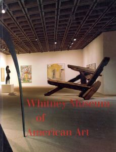 Whitney Museum of American Art: Selected Works from the Permanent Collection/