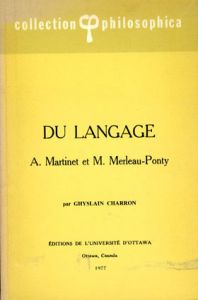 メルロ・ポンティ　Du Langage　Collection Philosophica Vol. 1/A.Martinet/M. Merleau-Ponty
