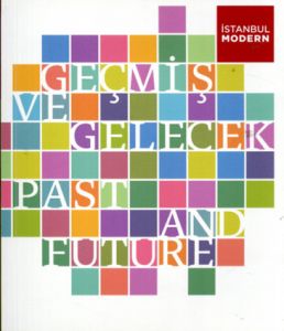 Gecmis ve Gelecek / Past and Future/