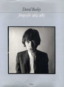 デヴィッド・ベイリー写真集　Ddavid Bailey: Fotografie 1964-1983/David Bailey
