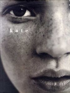 ケイト・モス写真集　kate/Kate Moss　Liz Tilberis文