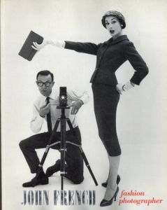 ジョン・フレンチ　John French: Fashion Photographer/Valerie Mendes
