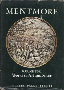 Mentmore: Volume Two: Works Of Art And Silver/