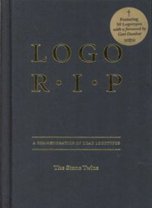 Logo R.I.P A Commemoration of Dead Logotypes　2003年版/Stone Twins