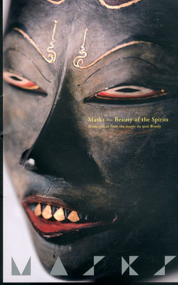 マスク展　Masks: Beauty of the Spirits／