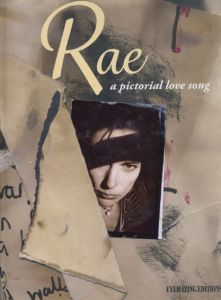 ポーラ・レイ・ギブソン写真集　Rae: A Pictorial Love Song/Paula Rae Gibson