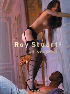 ロイ・スチュアート写真集　ロイ スチュアート3/Roy Stuart