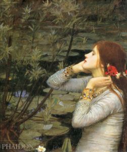 ジョン・ウィリアム・ウォーターハウス　J.W. Waterhouse/Peter Trippi