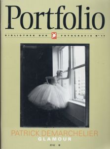 Portfolio No.17 Patrick Demarchelier /パトリック・デマルシェリエ