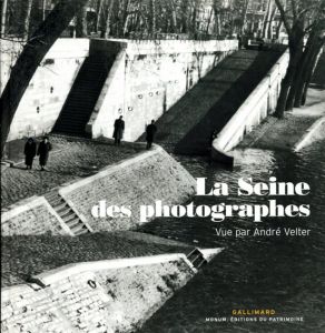 La Seine des photographes/