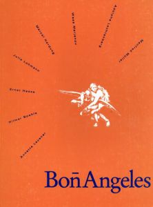 Bon Angeles/Julia Lohmann/Waaa Marjanov/Annette Leyener他