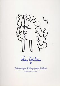ジャン・コクトー　Jean Cocteau: Zeichnungen, Lithographien, Plakate/Jean Cocteau