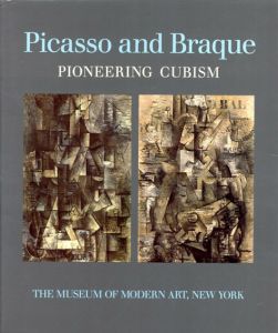 パブロ・ピカソ/ジョルジュ・ブラック　Picasso and Braque: Pioneering Cubism/William Rubinのサムネール