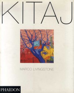キタイ　Kitaj/Marco Livingston