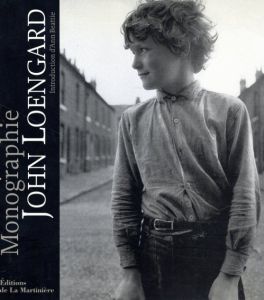 ジョン・ロエンガード写真集　Monographie/John Loengard