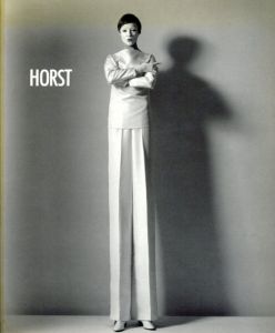 ホルスト　Horst 1930-1987/Horst P. Horst