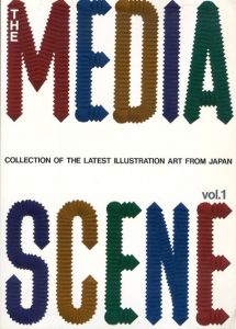 The Media Scene vol.1 Collection of The Latest Illustration Art From Japan/