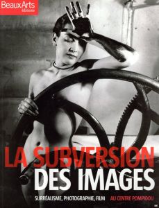 La Subversion des Images/