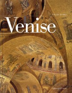 Venice: Villes D'art/Stefano Zuffi