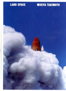 瀧本幹也写真集　Land Space/