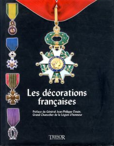 Les decorations francaises/Jacques Demougin