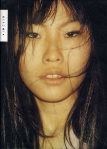 Hiromix　ヒロミックス写真集/Patrick Remy編