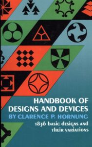 Handbook of Designs and Devices (Dover Pictorial Archive)/Clarence P. Hornung