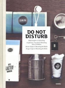 Do Not Disturb Hotel Graphics Branding/