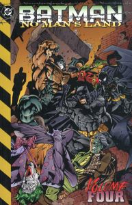 Batman: No Man's Land Volume 4/Greg Rucka