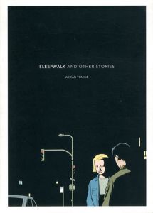 Sleepwalk: And Other Stories/Adrian Tomine