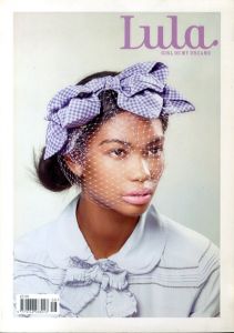 Lula: Girl of My Dreams　No.8 2009/