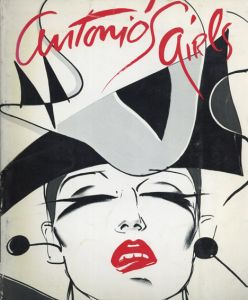 Antonio's Girls/Antonio Lopez