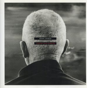アントン・コービン写真集　Inwards and Outwards/Anton Corbijn