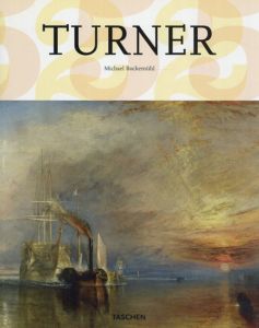 ターナー　The World of Light and Colour 1775-1851/Michael Bockemuhl