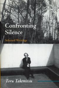 武満徹　Confronting Silence: Selected Writings (Fallen Leaf Monographs on Contemporary Composers)/Toru Takemitsu　Yoshiko Kakudo/Glenn Glasow編訳のサムネール