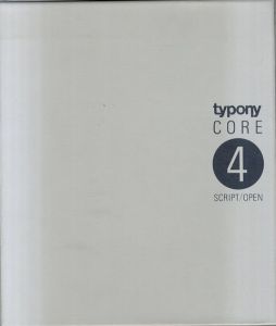 Typony Core 4: SCRIPT/OPEN　タイポニー書体集/