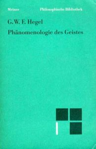 Hegel: Phenomenologie des Geistes/ヘーゲル