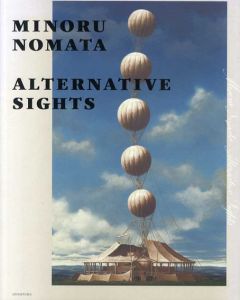 野又穫　もうひとつの場所　Minoru Nomata Alternative Sights/のサムネール