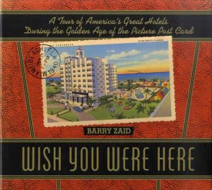 WISH YOU WERE HERE/Barry Zaid