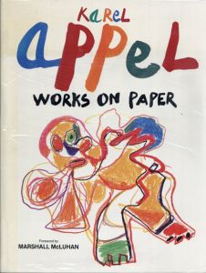 カレル・アペル　Karel Appel: Works on Paper/Karel Appel　Jean Clarence Lambertのサムネール