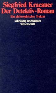 Siegfried Kracauer: Der Detektiv-Roman/ジークフリート・クラカウアー