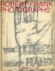 ロバート・フランク写真集　The Lines of My Hand/Robert Frankのサムネール