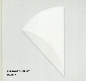 エルズワース・ケリー　Matrix/Ellsworth Kelly