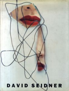 ディヴィット・セイドナー写真集　David Seidner/Patrick Mauries