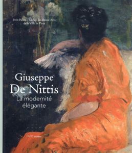 ジュゼッペ・デ・ニッティス　Giuseppe de Nittis/Castellani Francesca