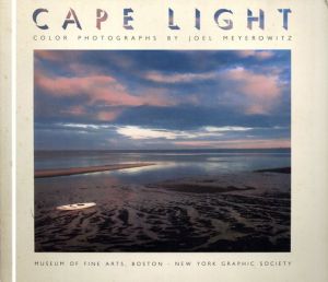ジョエル・マイロウィッツ写真集　Joel Meyerowitz: Cape Light/Joel Meyerowitz　Clifford S.Ackley寄