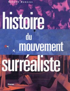 Histoire du Mouvement Surrealiste　超現実主義運動の歴史/